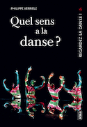 Quel sens a la danse?